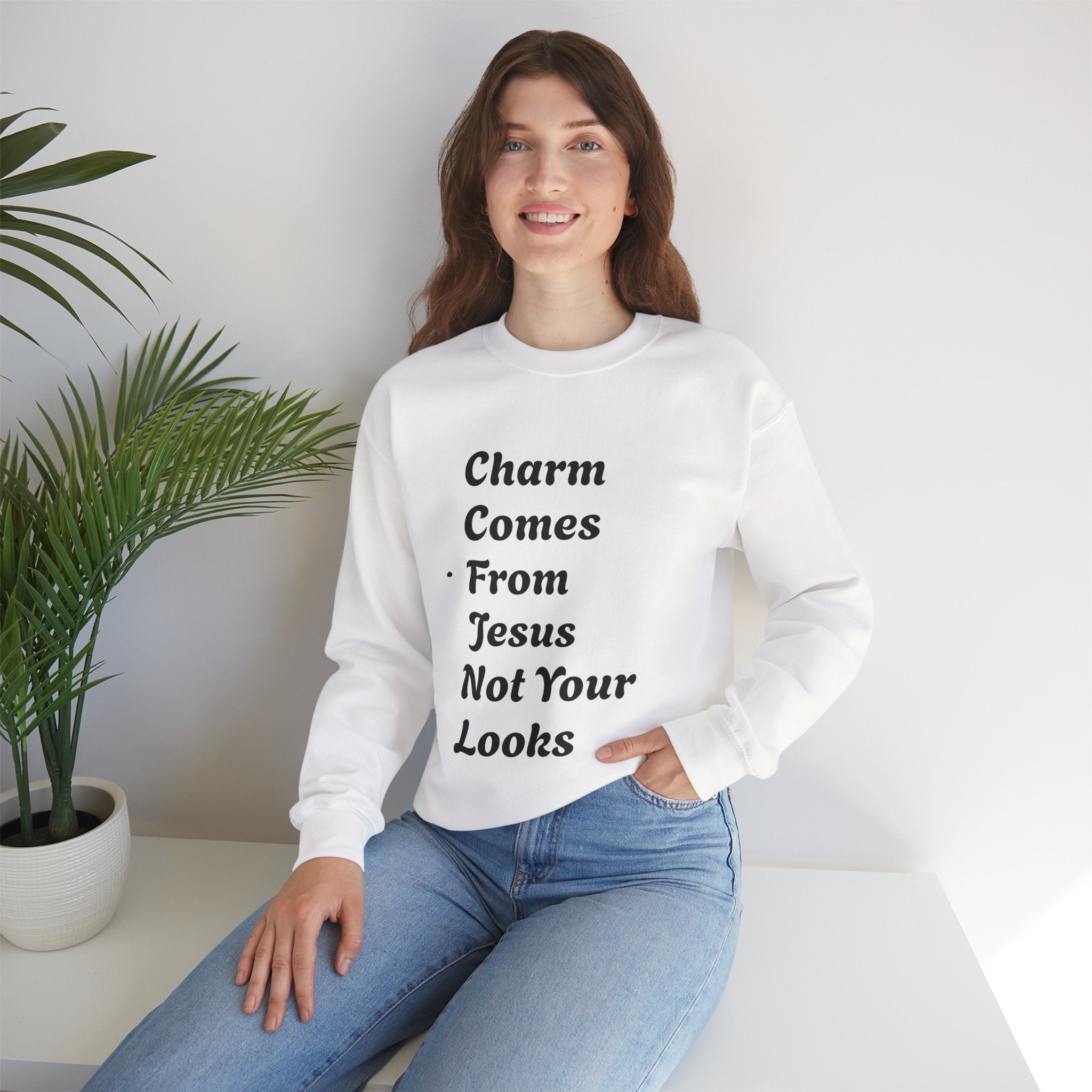 Charm Comes From Jesus Not From Looks — Faith Crewneck Christian Gospel Pullover