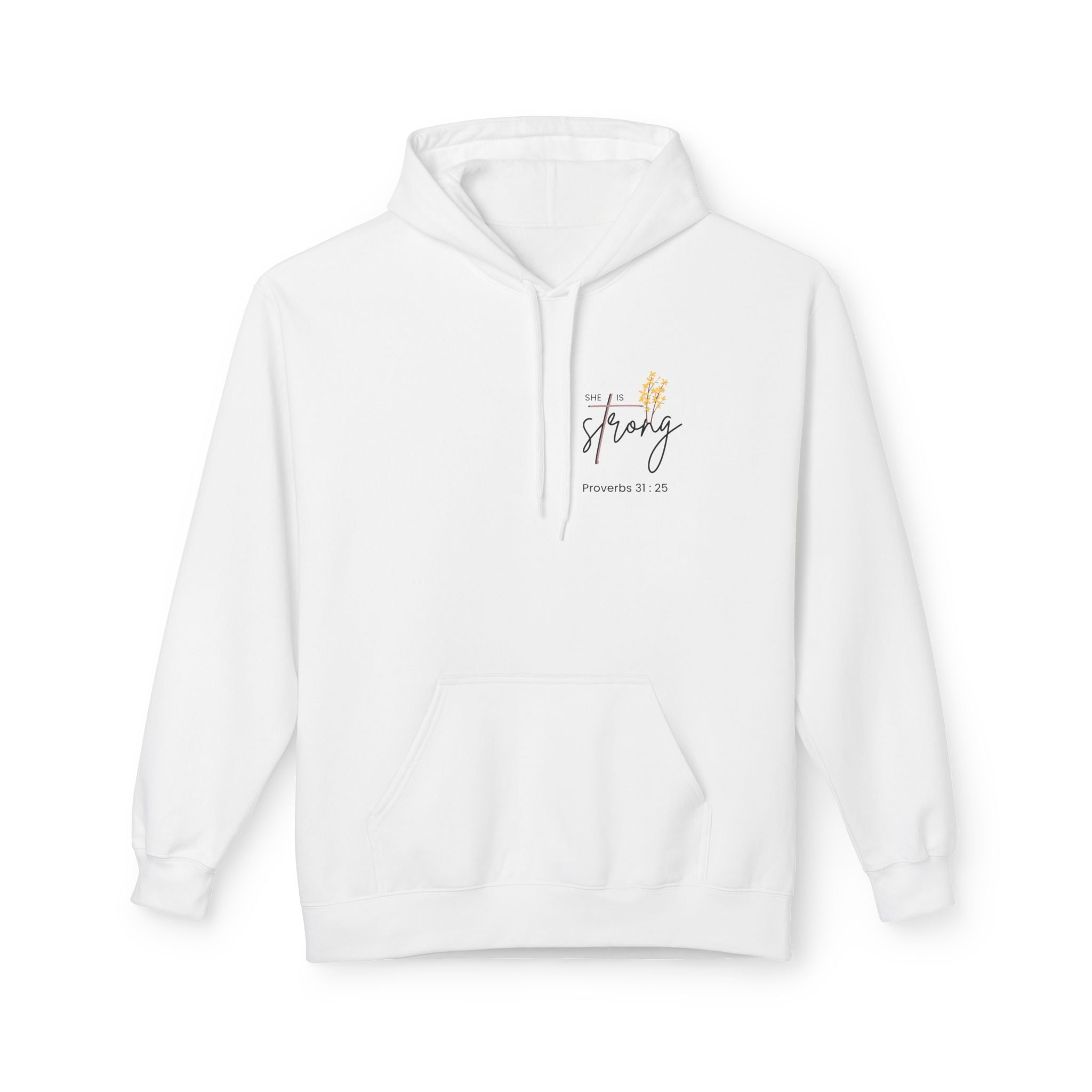 She Is Strong Hoodie — Inspirational Proverbs 31:25 Christian Pullover