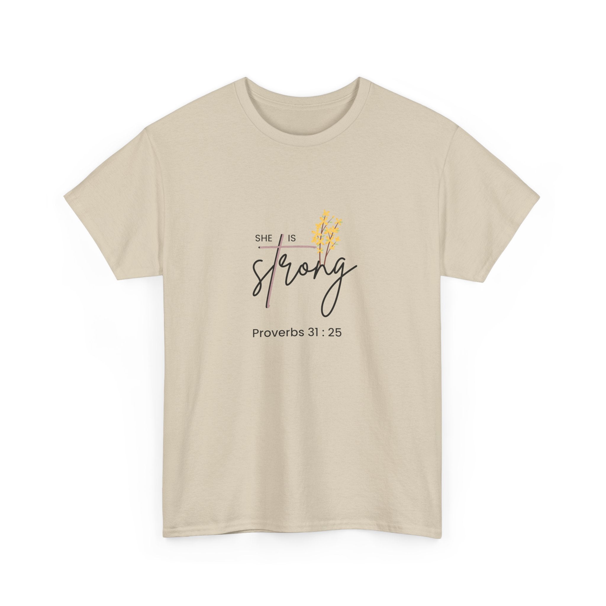 She Is Strong T‑Shirt — Proverbs 31:25 Inspirational Christian Tee