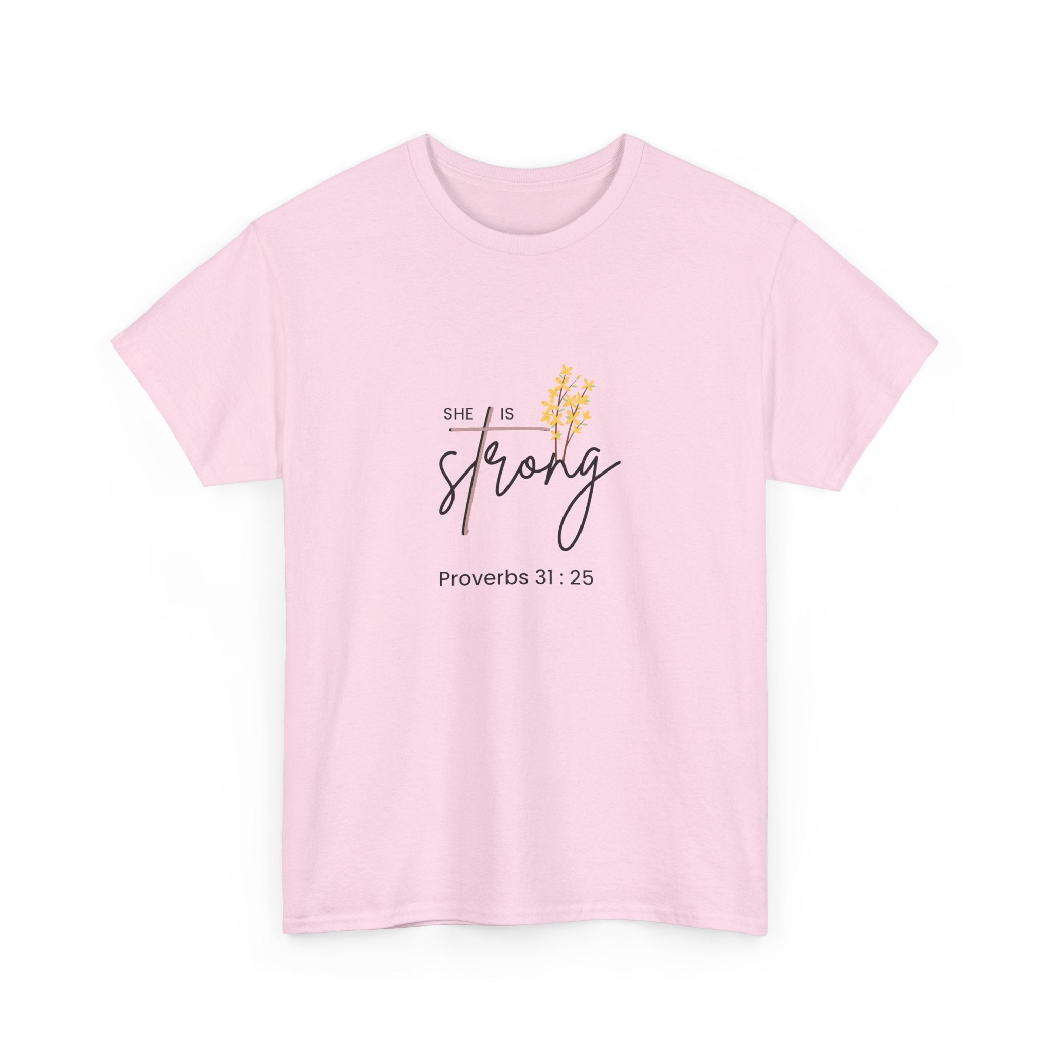 She Is Strong T‑Shirt — Proverbs 31:25 Inspirational Christian Tee