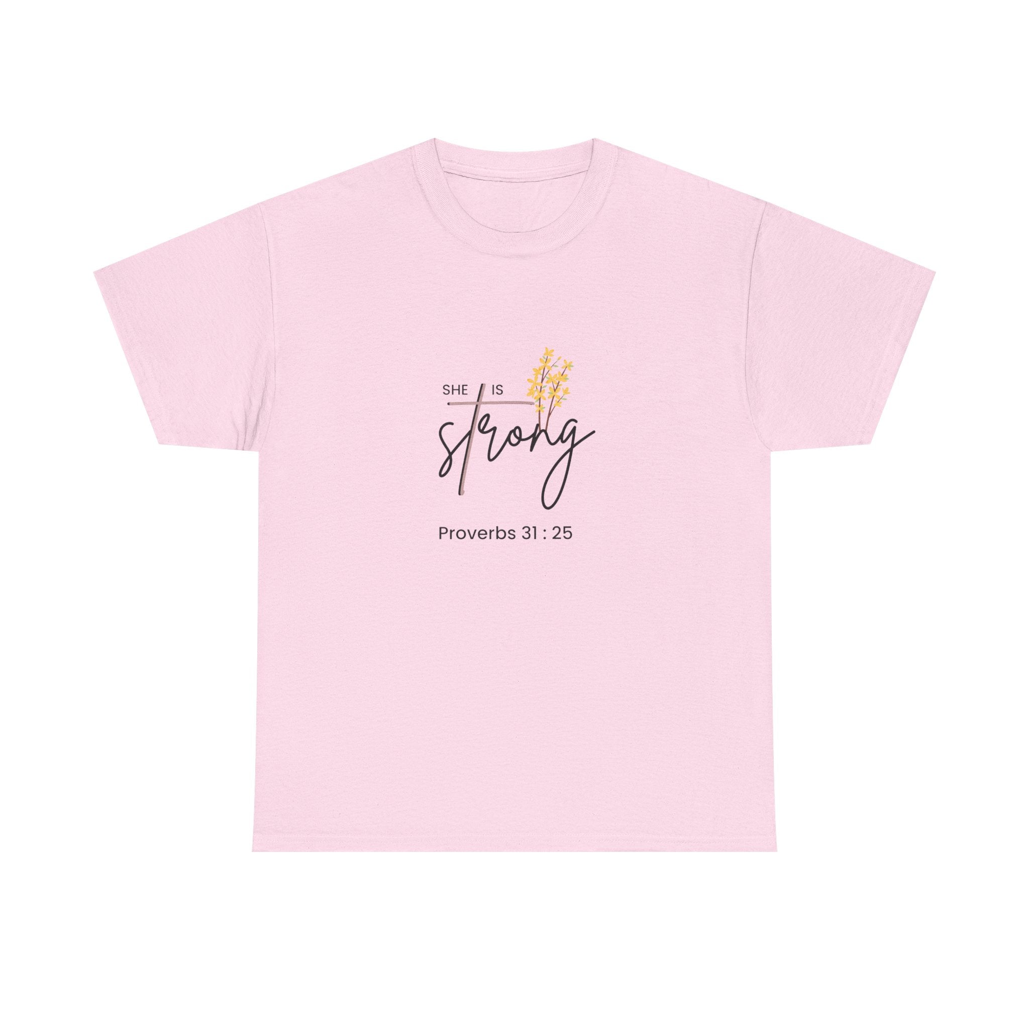 She Is Strong T‑Shirt — Proverbs 31:25 Inspirational Christian Tee