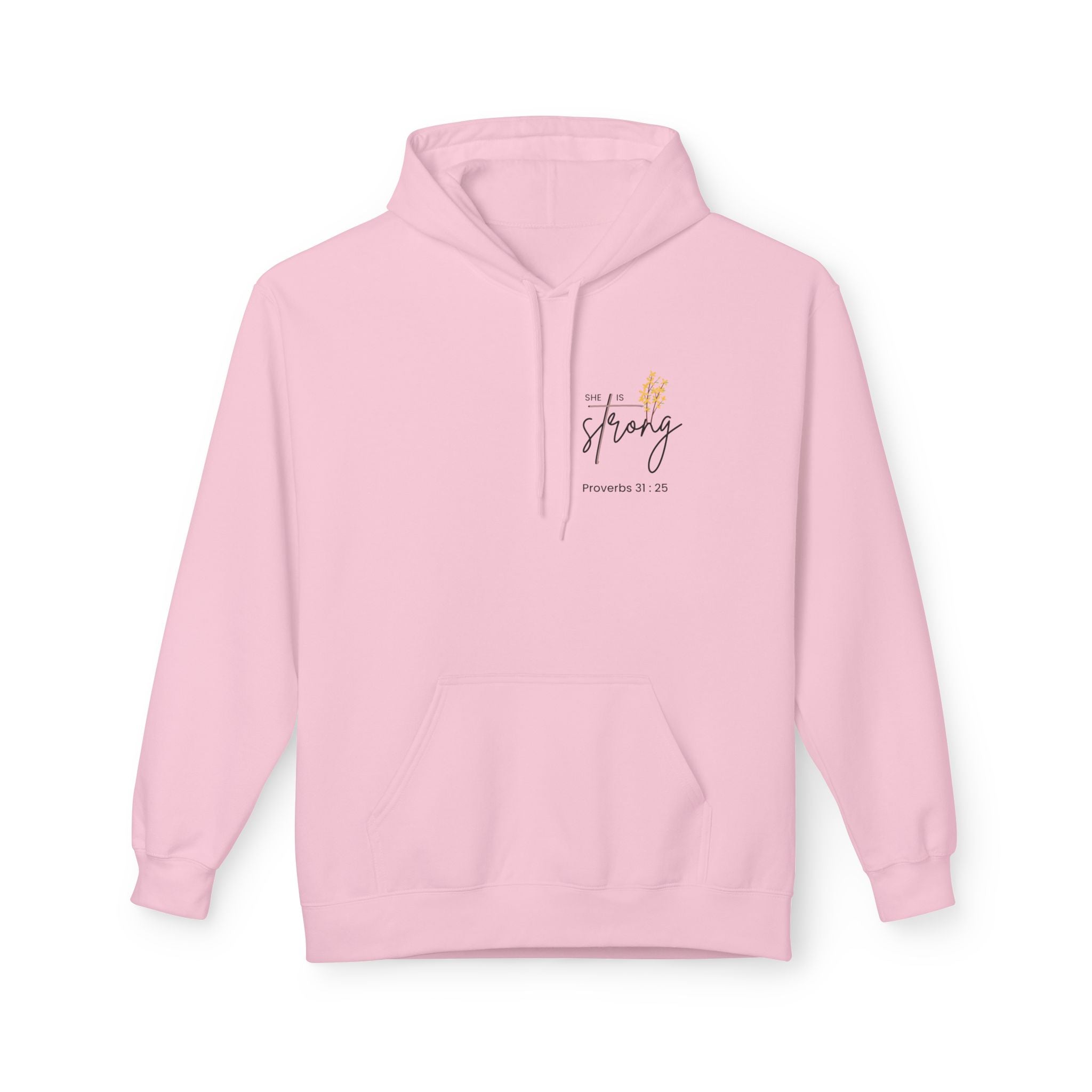 She Is Strong Hoodie — Inspirational Proverbs 31:25 Christian Pullover
