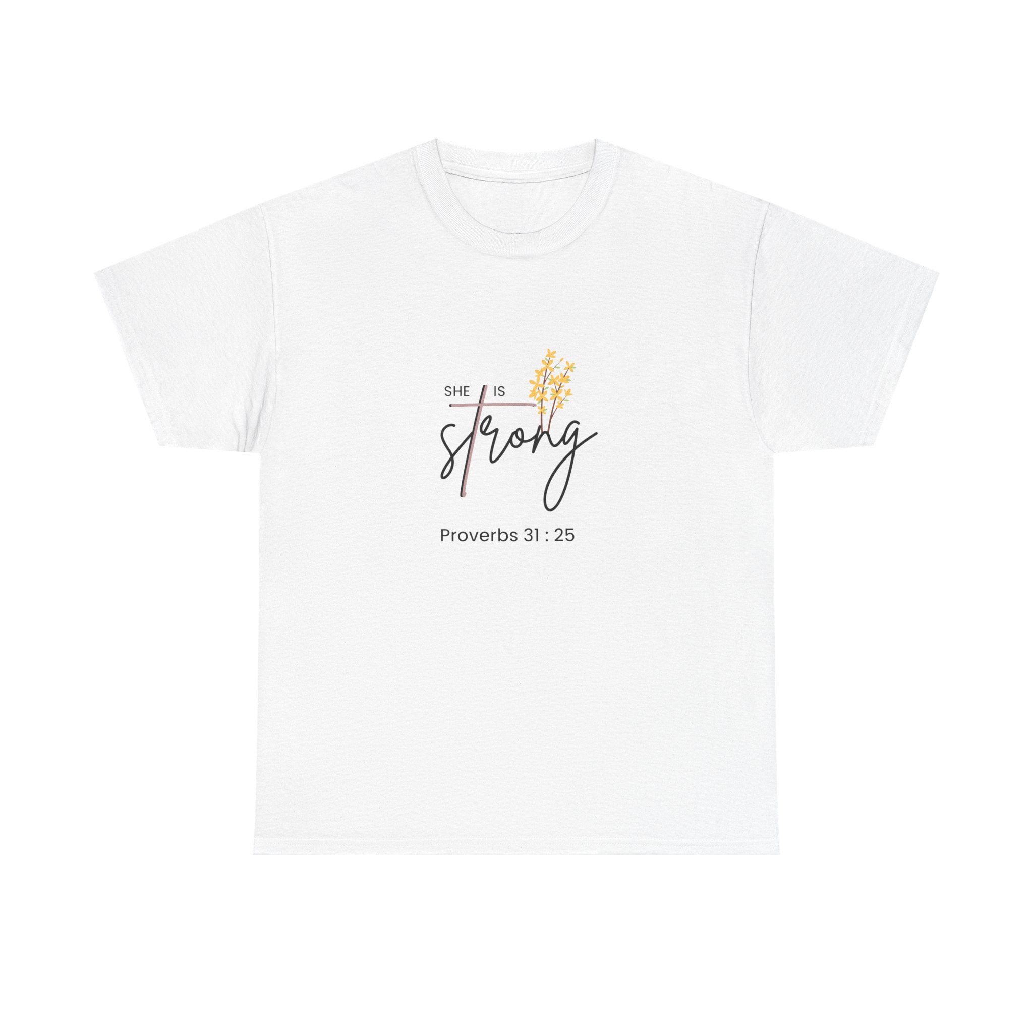 She Is Strong T‑Shirt — Proverbs 31:25 Inspirational Christian Tee